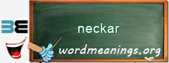 WordMeaning blackboard for neckar